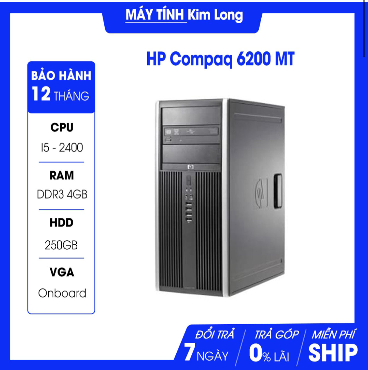 Máy bộ HP DC 8200 - 6200 - Case Lớn - Cấu hình 2 (Chạy 1 con core I5 2400 CPU : 3.1 GHz, 6M L3 Cache, Socket 1155, 5 GT/s DMI / RAM : 4 GB / HDD : 320 GB / VGA ONBOARD)